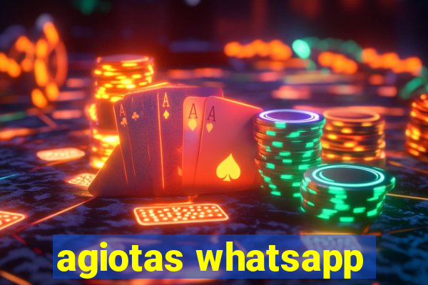 agiotas whatsapp